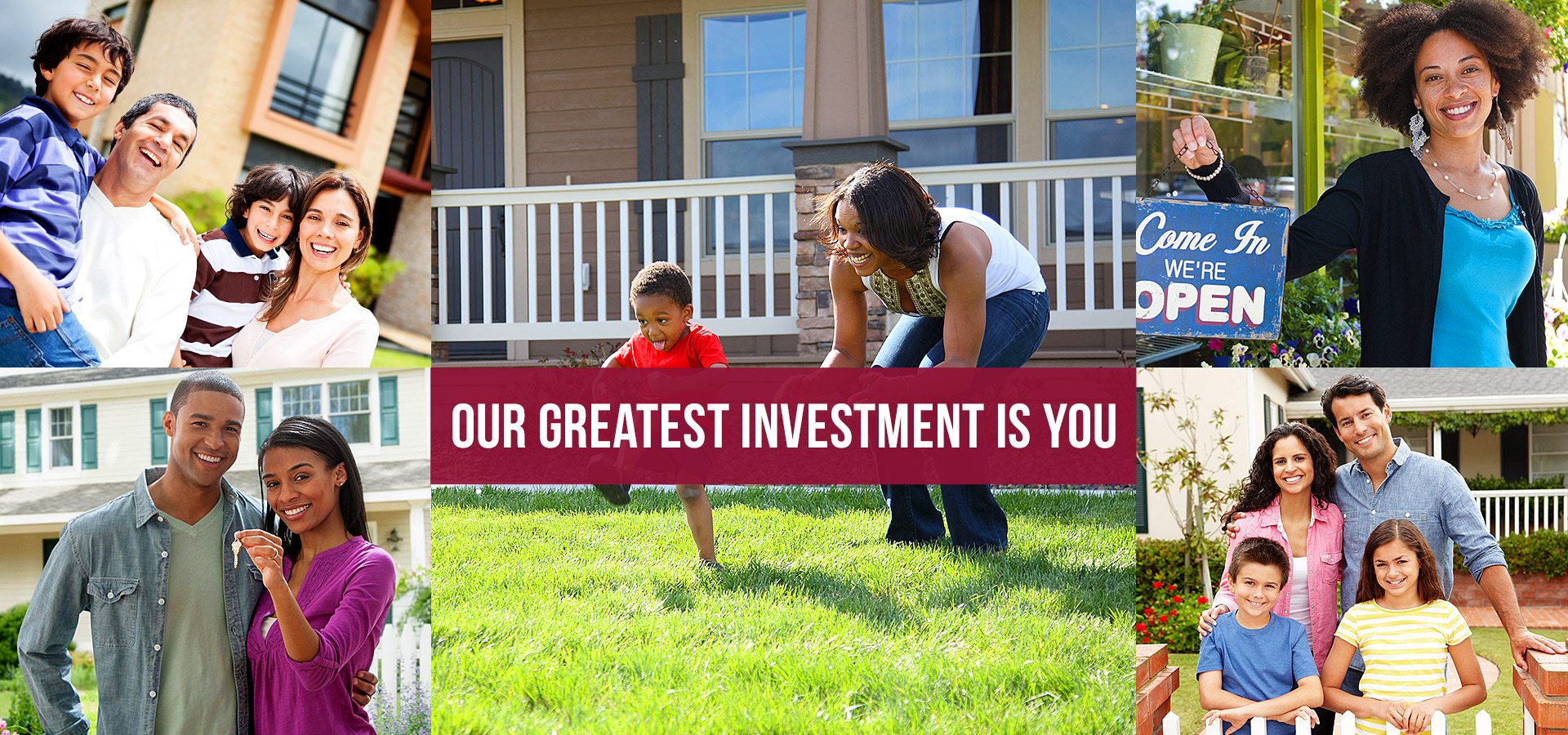 Our Greatest Investment Is You